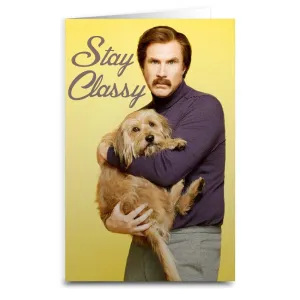 Ron Burgundy "Stay Classy" Card